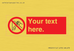 Custom Do Not Operate Sign